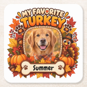 My Favourite Turkey Thanksgiving Dog Photo Square Paper Coaster