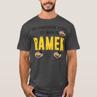 My Favourite Type Of Men Is Ramen, Cute Japanese F T-Shirt