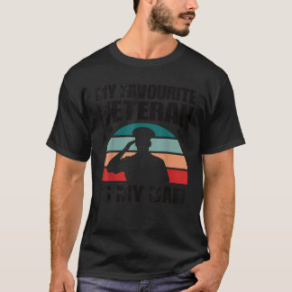 My Favourite Veteran Is My Dad T-Shirt