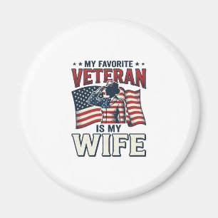 My Favourite Veteran Is My Wife Patriotic Shirt De Magnet