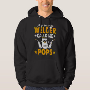 My Favourite Welder Calls Me Pops Welding Papa Men Hoodie