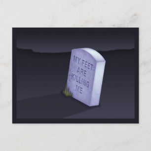 My Feet Are Killing Me Postcard