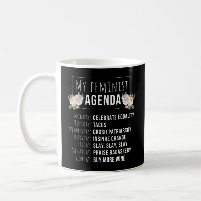 My Feminist Agenda Feminist Feminism Coffee Mug (Left)