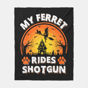 My Ferret Ride Witch Shotgun Fun Ferret Halloween  Fleece Blanket