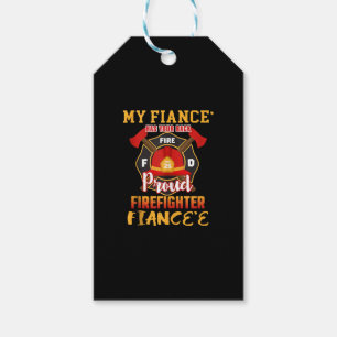 My Fiance Has Your Back Proud Firefighter Fiancee Gift Tags
