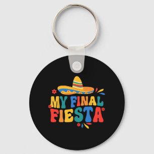 My Final Fiesta Bride Groovy Bachelorette Party Ma Keychain