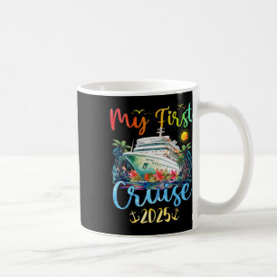 My First 2025 Cruise Trip Kids Vacation Matching F Coffee Mug