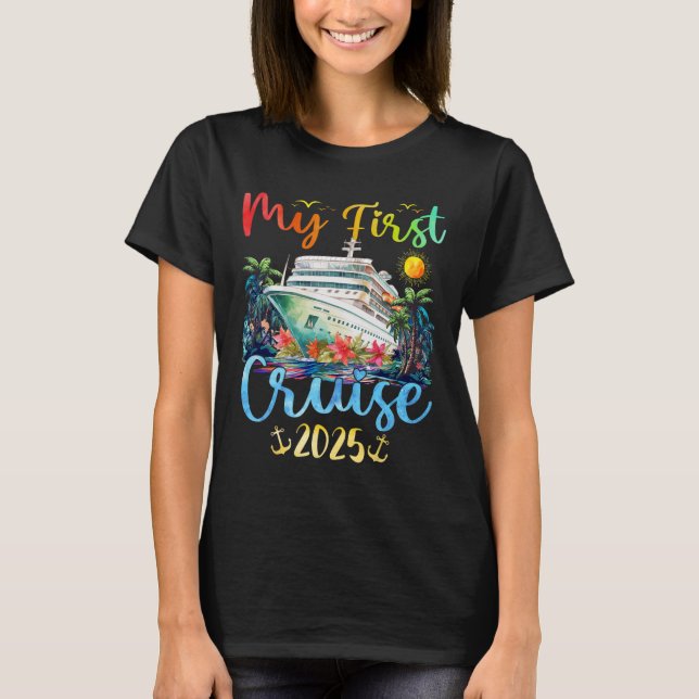 My First 2025 Cruise Trip Kids Vacation Matching F T-Shirt (Front)