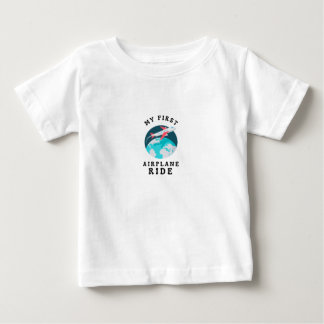 MY FIRST AIRPLANE RIDE BABY T-Shirt