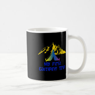 My First Camping Trip Adventure Hiking Camp Tent Coffee Mug