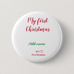 My first Christmas add name family name with love 2 Inch Round Button