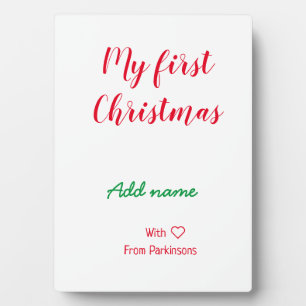 My first Christmas add name family name with love  Plaque