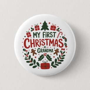 My First Christmas As Grandma Family Matching  2 Inch Round Button
