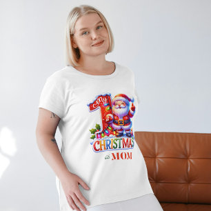 My first christmas as Mom Family Christmas T-Shirt