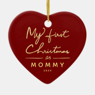My First Christmas as Mommy Baby Photo Ceramic Ornament