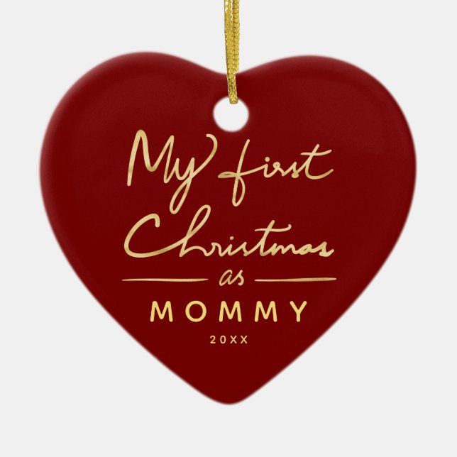 My First Christmas as Mommy Baby Photo Ceramic Ornament (Front)