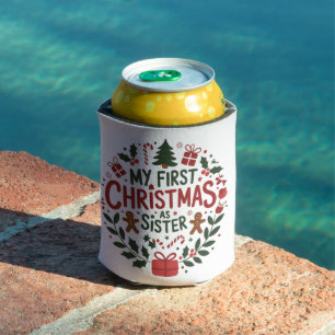 My First Christmas As Sister Family Matching Xmas Can Cooler
