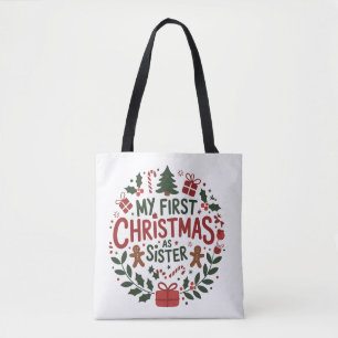 My First Christmas As Sister Family Matching Xmas Tote Bag