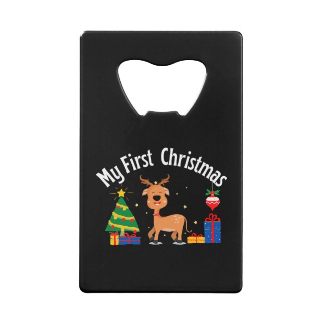 My First Christmas Credit Card Bottle Opener (Front)
