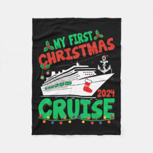 My First Christmas Cruise 2024 Cruise Ship Vacatio Fleece Blanket