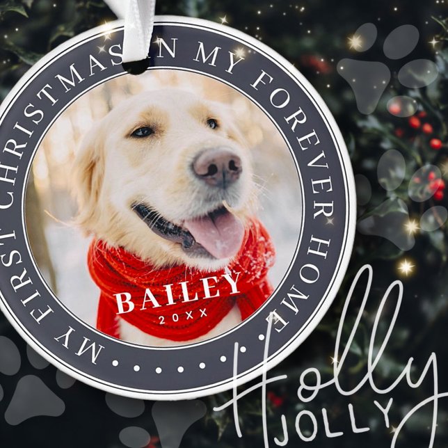My First Christmas Forever Home Modern Pet Photo Ornament (Creator Uploaded)