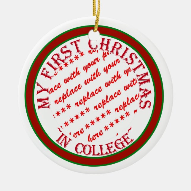 My First Christmas In College Photo Frame Template Ceramic Ornament (Front)