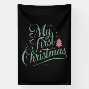 My First Christmas Matching Family Xmas Newborn Banner