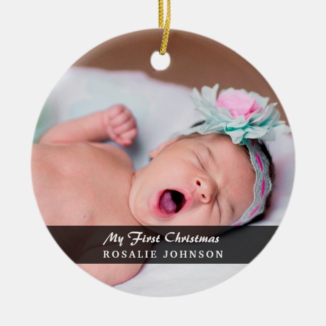 My First Christmas Newborn Baby Photo Ceramic Ornament (Front)