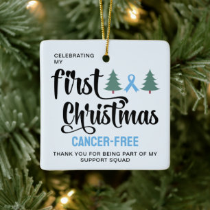 MY FIRST CHRISTMAS Prostate Cancer-Free Thank You Ceramic Ornament