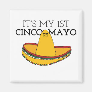 My First Cinco de Mayo Cinco De Mayo Designs Magnet