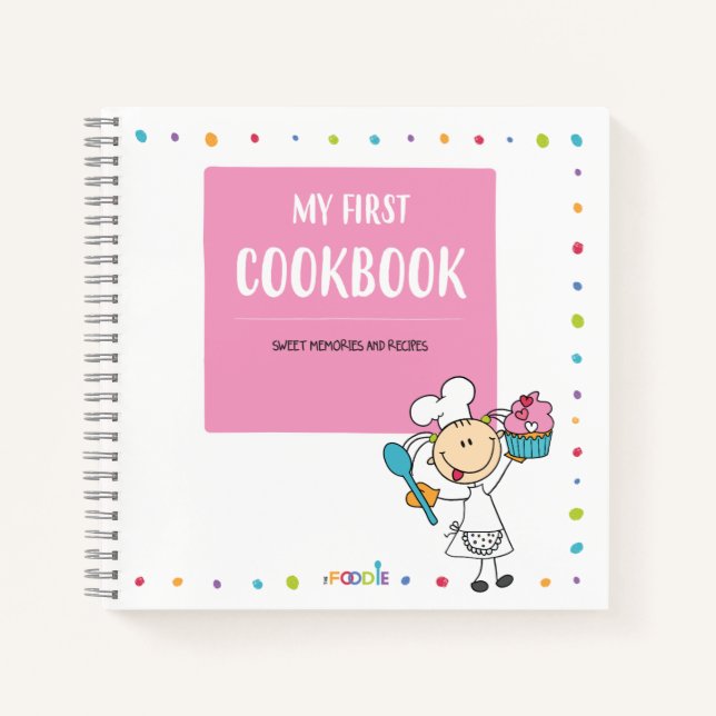 "MY FIRST COOKBOOK" Kids Recipe Spiral Notebook (Front)