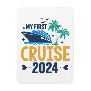 My First Cruise 2024 Magnet