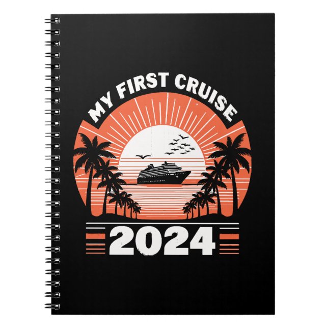 My First Cruise 2024 Notebook (Front)