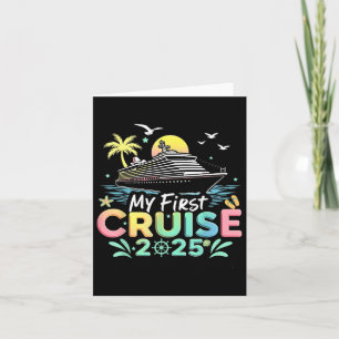 My First Cruise 2025 Cruising Ship Vacation Travel Card