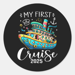 My First Cruise 2025 Cute Family Vacation Cruising Classic Round Sticker
