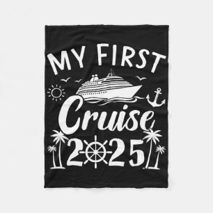 My First Cruise 2025 Family Vacation Boat Trip Wit Fleece Blanket