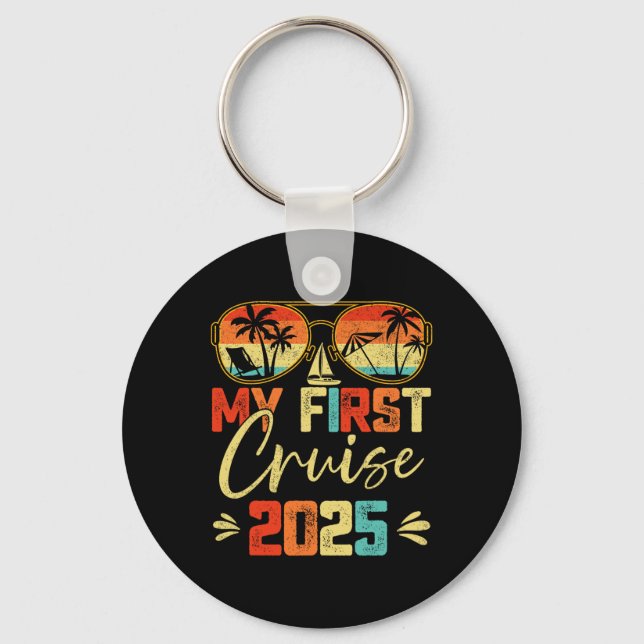 My First Cruise 2025 Family Vacation Cruise Ship T Keychain (Front)