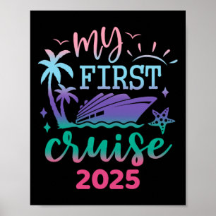 My First Cruise 2025 Family Vacation Trip Ship Mat Poster