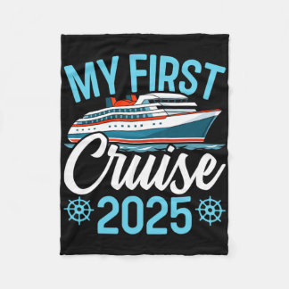 My First Cruise 2025 Funny Family Cruise Vacation  Fleece Blanket