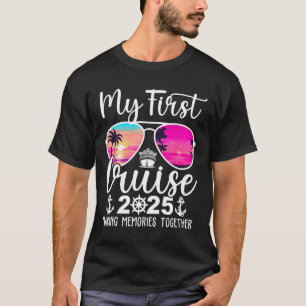My First Cruise 2025 My First Cruising Summer Vaca T-Shirt