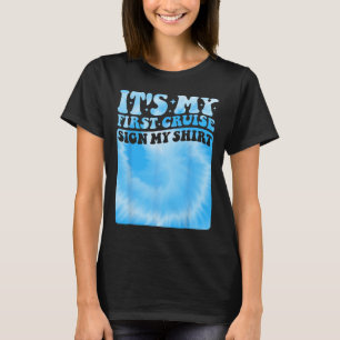 My First Cruise 2025 Sign My Shirt Cute Groovy Kid