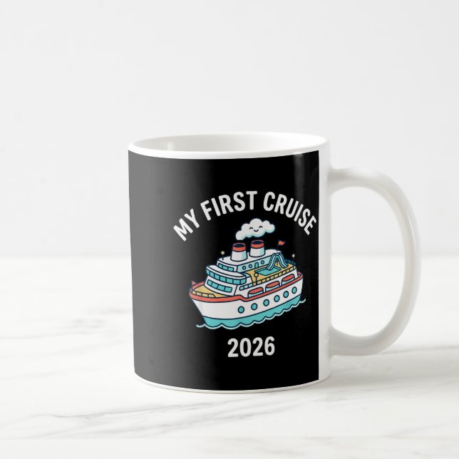 My first cruise 2026  coffee mug (Right)