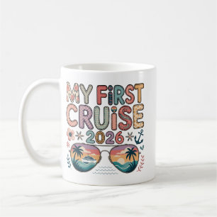 My First Cruise 2026, First Cruise Vacation Coffee Mug