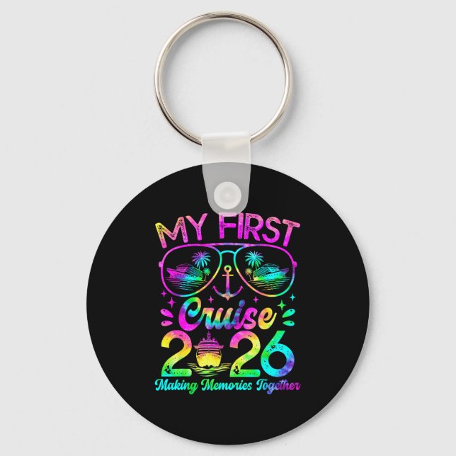 My First Cruise 2026 Funny First Time Cruise Vacat Keychain (Front)