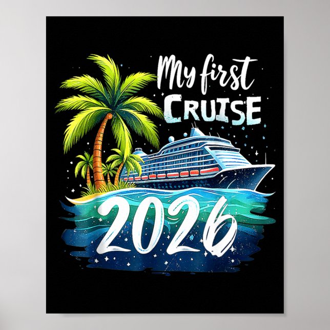 My First Cruise 2026 Funny First Time Cruise Vacat Poster (Front)