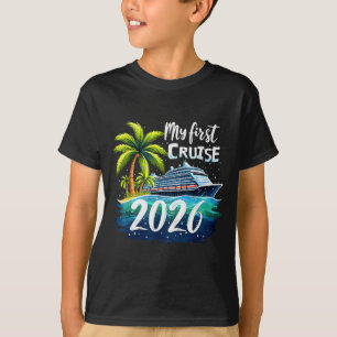 My First Cruise 2026 Funny First Time Cruise Vacat T-Shirt