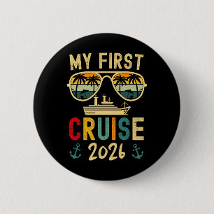 My First Cruise 2026 Matching Family Cruise Vacati 2 Inch Round Button