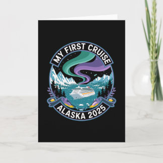 My First Cruise Alaska 2025 Shirt Northern Lights  Card