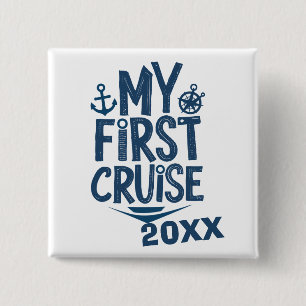 My First Cruise Custom Cruise  2 Inch Square Button