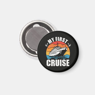 My First Cruise Funny Family Vacation Cruise ship Magnet